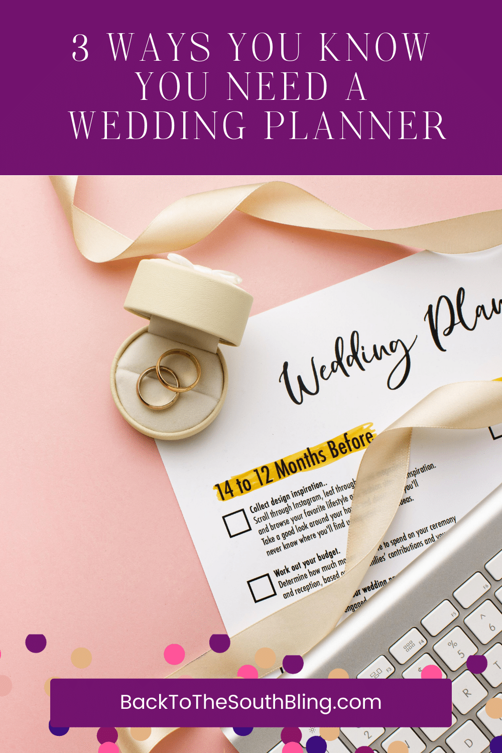 3 Ways You Know It's Time to Hire a Wedding Planner