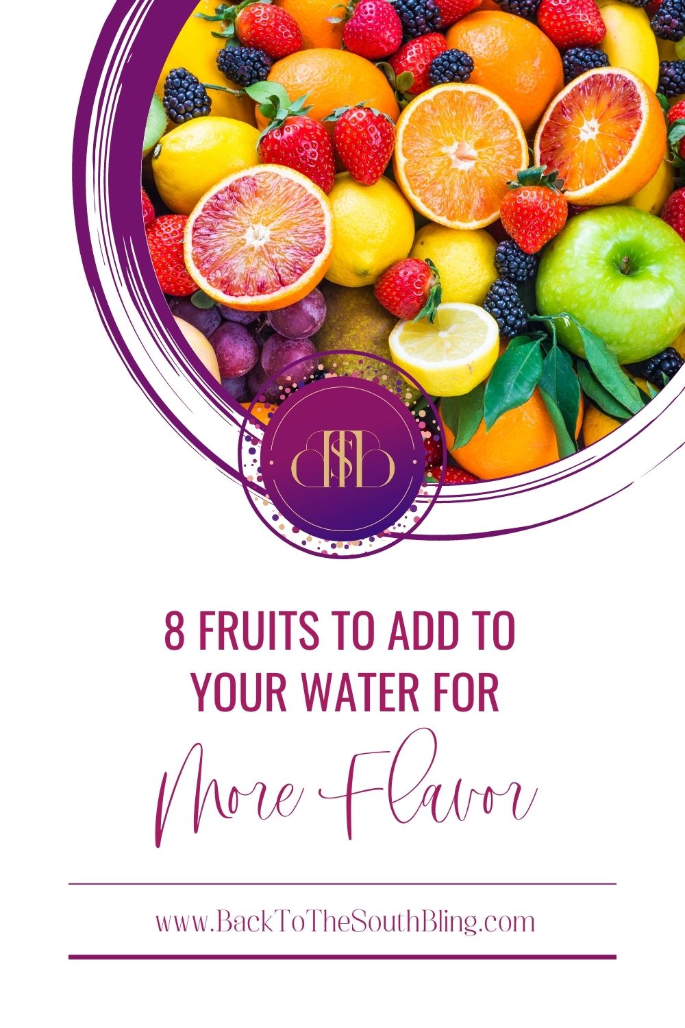 My Favorite Fruits to Add to Water | Back to the South Bling