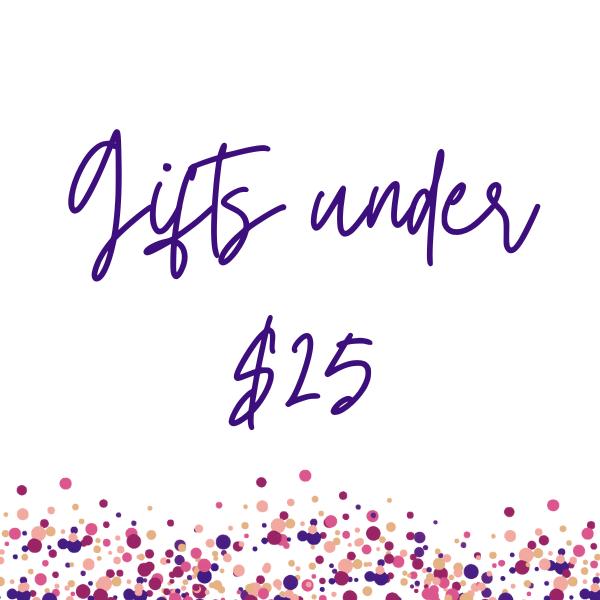 Gifts $25 and Under