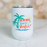 Palm Tree Beaches, Booze, and Besties Tumblers