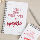 Every Girl Deserves to Sparkle Bling Notebook Journal