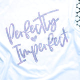 Perfectly Imperfect Bling T-shirt